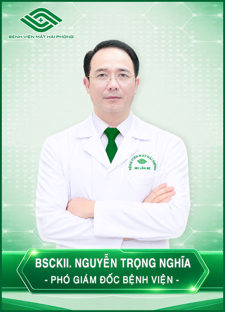BÁC SĨ CKII. NGUYỄN TRỌNG NGHĨA - PHÓ GIÁM ĐỐC BỆNH VIỆN.